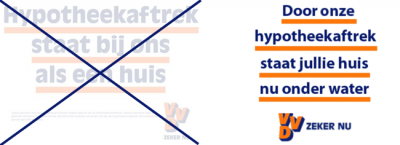 Door onze renteaftrek staat jullie huis nu onder water - VVD zeker nu