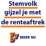 Stemvolk gijzel je met de hypotheekrenteaftrek - VVD - Zeker nu - slogan 